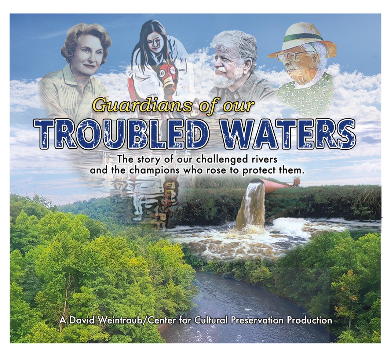 Guardians of our Troubled Waters DVD or Stream it NOW - Save Culture